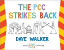 The PCC Strikes Back : More Dave Walker Guide to the Church Cartoons-9781786227263