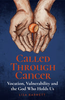 Called Through Cancer