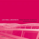 Luis Vidal + Architects 2nd Edition : From Process to Results-9781786270436