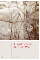 Global Art and the Cold War-9781786272294