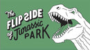 Flip Side of Jurassic Park