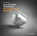 Cut and Fold Techniques for Promotional Materials : Revised edition-9781786272966