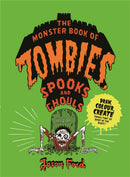The Monster Book of Zombies, Spooks and Ghouls-9781786273031