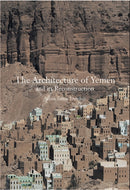 The Architecture of Yemen and Its Reconstruction-9781786275721
