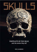 Skulls : Portraits of the Dead and the Stories They Tell-9781786276513