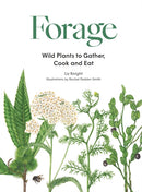 Forage : Wild plants to gather and eat-9781786277350