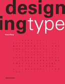 Designing Type Second Edition-9781786277480