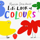 Let''s Look at... Colours