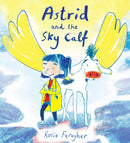 Astrid and the Sky Calf-9781786283535