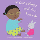 If You''re Happy and You Know It