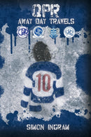 QPR Away Day Travels-9781786299192
