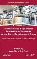 Technical and Economical Evaluation of Products at the Early Development Stage : Safe and Sustainable Product Design-9781786309815