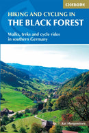 Hiking and Cycling in the Black Forest : Walks, treks and cycle rides in southern Germany-9781786310217