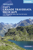 Italy''s Grande Traversata Delle Alpi