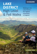 Lake District: High Level and Fell Walks : Walking in the Lake District - the highest mountains in England-9781786312266