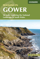 Walking in Gower : 30 walks exploring the National Landscape in South Wales-9781786312846