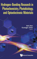 Hydrogen-bonding Research In Photochemistry, Photobiology, And Optoelectronic Materials-9781786346070