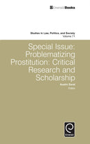 Special Issue : Problematizing Prostitution: Critical Research and Scholarship-9781786350404
