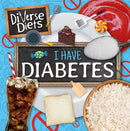I Have Diabetes-9781786377272