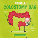 Wearing a Colostomy Bag-9781786377883
