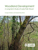 Woodland Development : A Long-term Study of Lady Park Wood-9781786392817