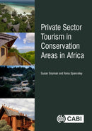 Private Sector Tourism in Conservation Areas in Africa-9781786393555