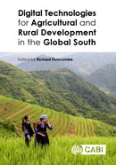 Digital Technologies for Agricultural and Rural Development in the Global South-9781786394804