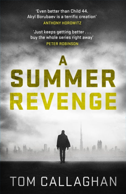 A Summer Revenge : An Inspector Akyl Borubaev Thriller (3)-9781786482358