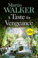 A Taste for Vengeance : The Dordogne Mysteries 11-9781786486158