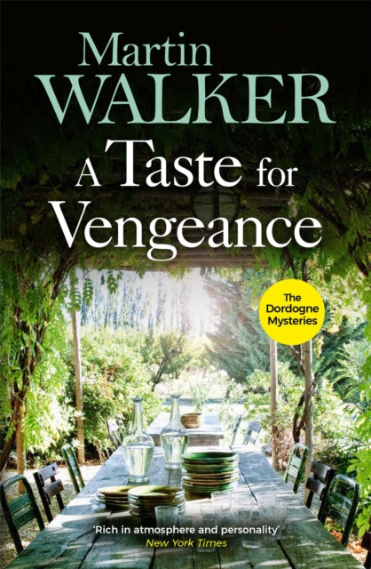 A Taste for Vengeance : The Dordogne Mysteries 11-9781786486158