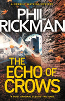 The Echo of Crows : The epic final novel in the bestselling Merrily Watkins series-9781786494627