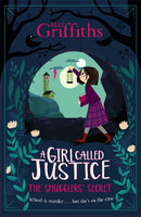A Girl Called Justice: The Smugglers'' Secret