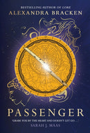 Passenger : Book 1: A riveting time-slip YA romantasy from the bestselling author of Lore-9781786542250