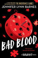 A NATURALS Novel: Bad Blood, Book 4