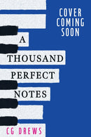 A Thousand Perfect Notes