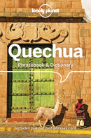 Lonely Planet Quechua Phrasebook & Dictionary-9781786570918