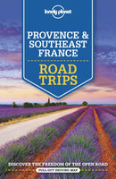 Lonely Planet Provence & Southeast France Road Trips-9781786573957