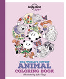 Lonely Planet Kids The World''s Cutest Animal Colouring Book