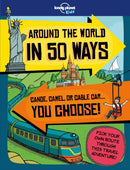Lonely Planet Kids Around the World in 50 Ways-9781786577559