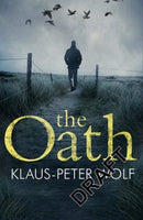 The Oath : An atmospheric and chilling crime thriller-9781786580344