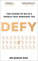 Defy : The Power of No in a World that Demands Yes-9781786581495