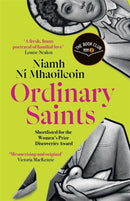 Ordinary Saints : Shortlisted for the Waterstones Debut Fiction Prize 2025-9781786584236