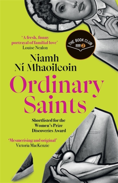 Ordinary Saints : Shortlisted for the Waterstones Debut Fiction Prize 2025-9781786584236