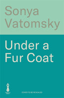 Under a Fur Coat