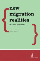 New Migration Realities : Inclusive Narratives-9781786605283