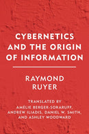 Cybernetics and the Origin of Information-9781786614988