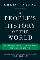A People's History of the World : From the Stone Age to the New Millennium-9781786630810