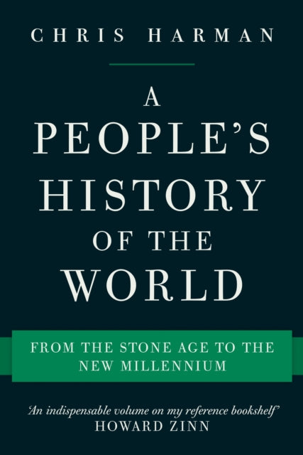 A People's History of the World : From the Stone Age to the New Millennium-9781786630810