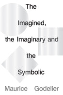 The Imagined, the Imaginary and the Symbolic-9781786637703