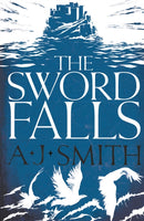 The Sword Falls-9781786696946
